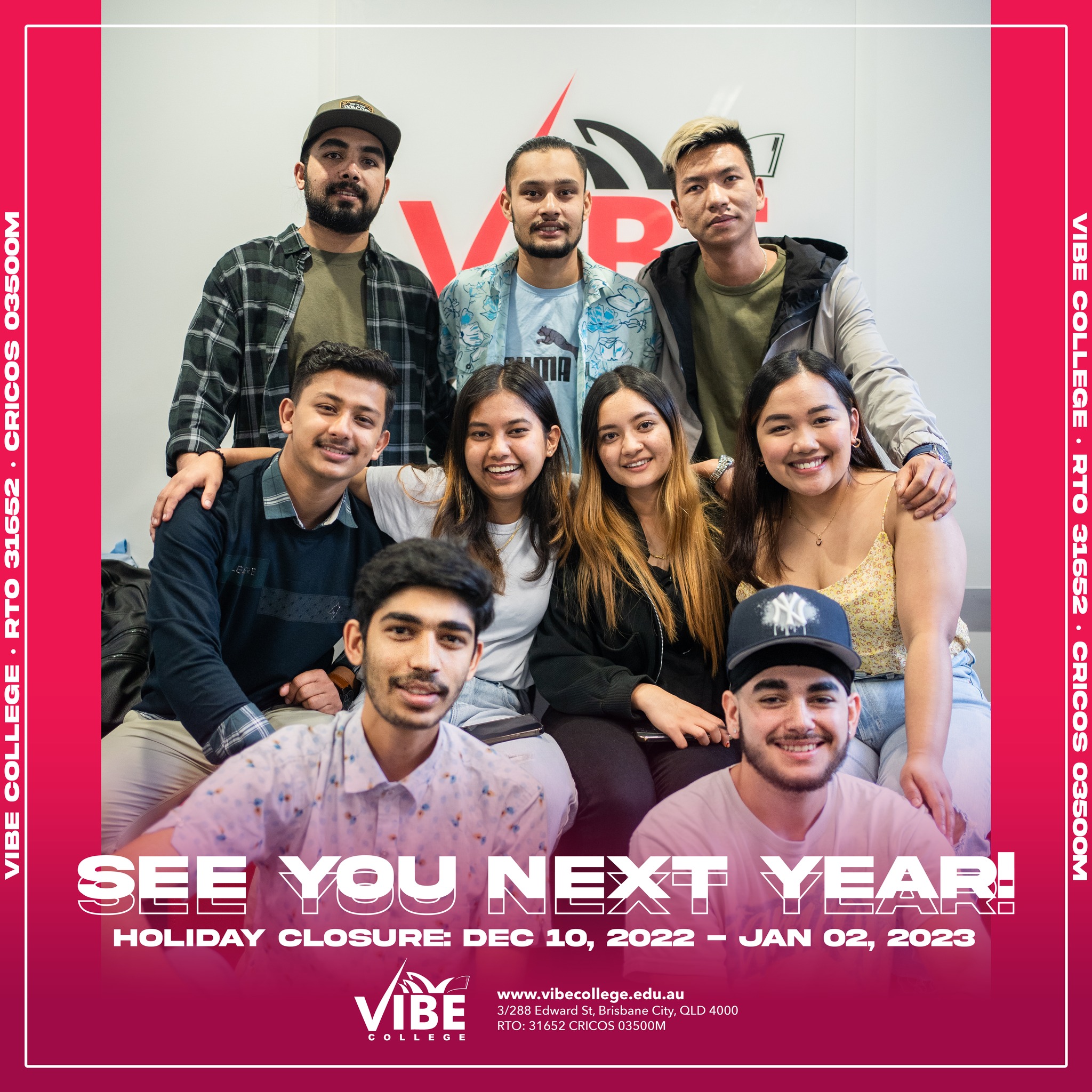See you next year, Vibe students! Vibe College